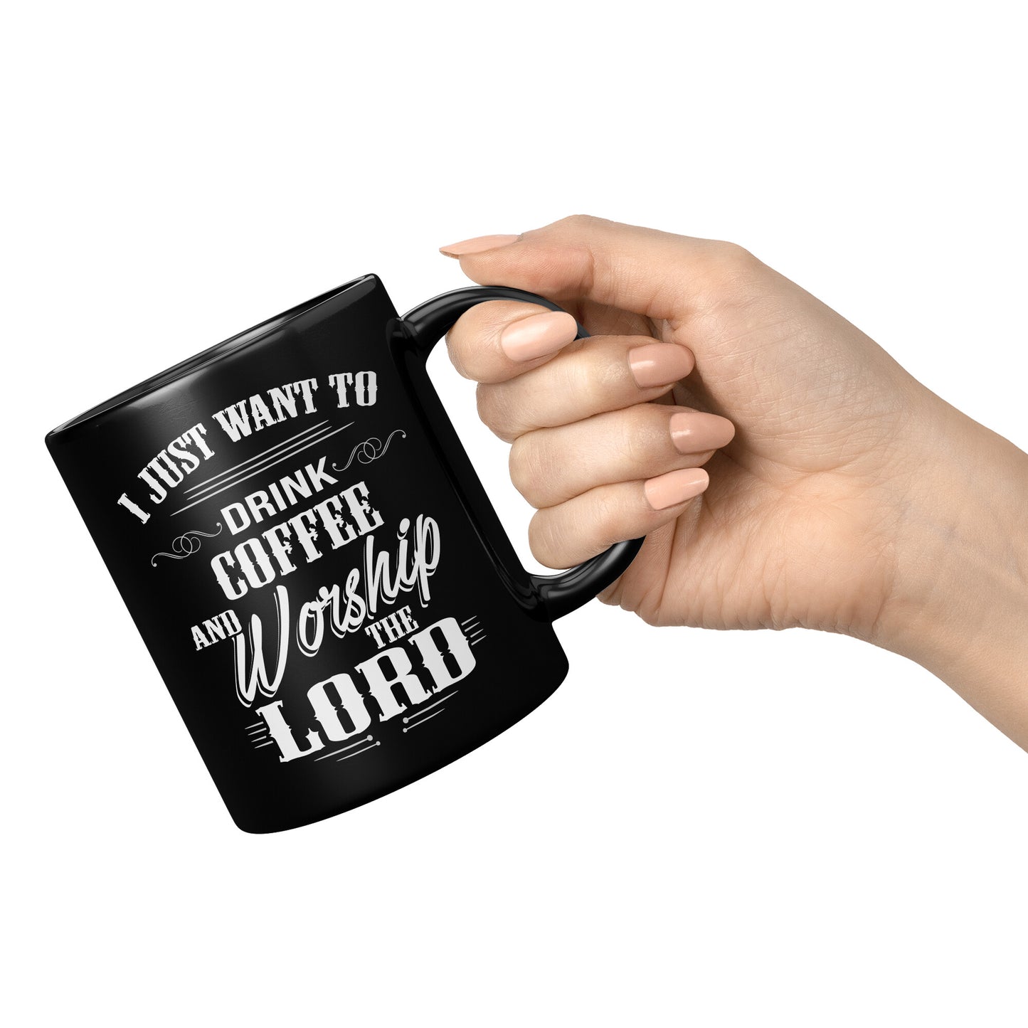 Just Coffee And Worship Black 11oz Mug